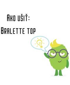 Ako ušiť -  Bralette top