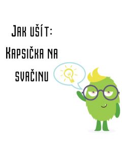 Jak ušít - Kapsička na svačinu